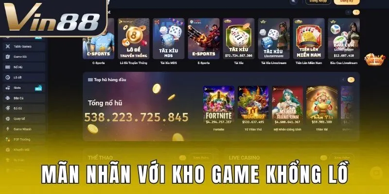 Mãn nhãn với kho game khổng lồ